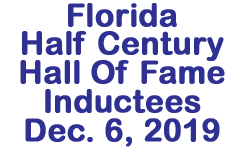 Florida Half Century Hall Of Fame Dinner, 2019